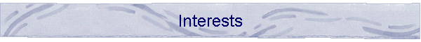 Interests